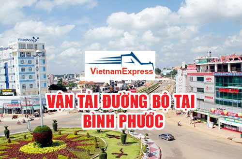 Dịch vụ vận chuyển đường bộ từ Bình Phước giá rẻ