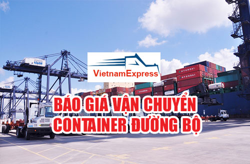 Báo giá vận chuyển container đường bộ 